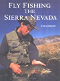 Fly Fishing the Sierra Nevada